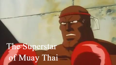 MVP-=Street Fighter II V E09 The Superstar of Muay Thai