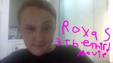 Roxas 3 The Third Movie