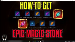 Mir4 - How to get EPIC MAGIC STONE tutorial (Tagalog)