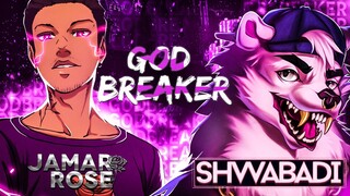 GODBREAKER - Jamar Rose ft. @Shwabadi