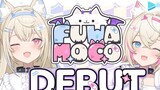 【Full Cook/Debut】Who let the dog out! 【FuwaMoco】