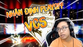 Nhận định playoffs VCS 2020 Mùa Xuân [Hoàng Luân][Góc của Lu Talk Show]