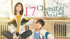 EP17 Chasing the Wind (2024)