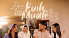 Kuih Muah 2024 (Ep6)