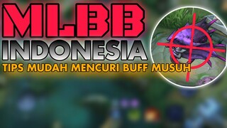 Tips mudah mencuri buff musuh di early game - MOBILE LEGEND