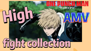 [One-Punch Man]  AMV |  High fight collection