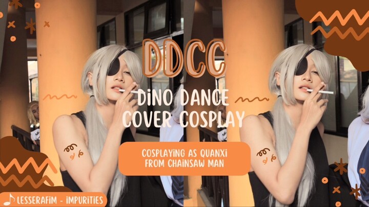 Le Sserafim “Impurities" Dance Cover Cosplay as Quanxi Chainsaw Man by Dino #JPOPENT #bestofbest