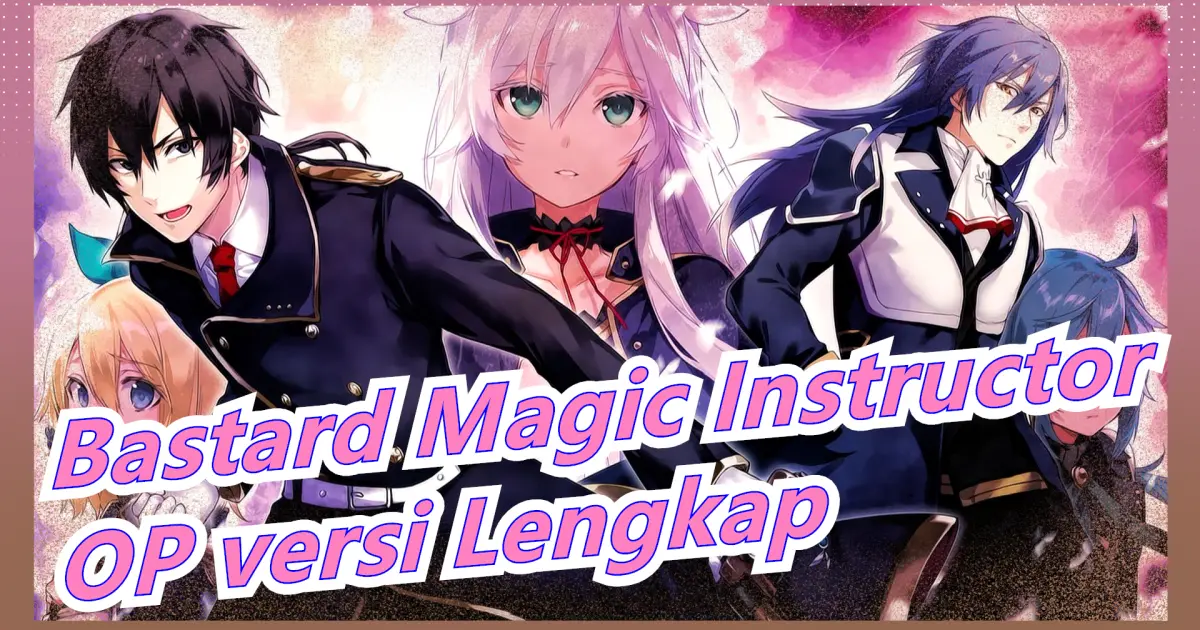 Akashic Records Of Bastard Magic Instructor Op Full Version Chinese Japanese Subtitles Bilibili