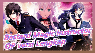 [Akashic Records Of Bastard Magic Instructor] OP Versi Lengkap| Subtitle Mandarin/Jepang