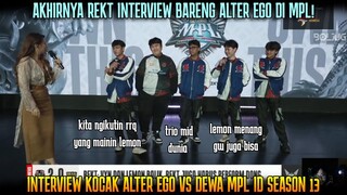 REKT PANAS LIAT LEMON MAIN LAGI ! INTERVIEW KOCAK AE VS DEWA MPL ID SEASON 13