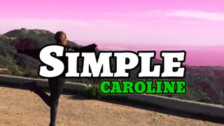 CAROLINE - Simple (Lyrics) | KamoteQue Official