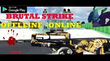 Brutal Strike BIG UPDATE Gameplay Android New FPS OFFLINE -ONLINE WITH HIGH  GRAPHICS 2022