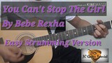 You Can't Stop The Girl - Bebe Rexha  Easy Guitar Chords /Strumming Version /Guitar Tutorial