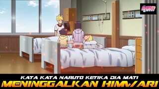 KATA - KATA NARUTO KETIKA DIA MATI MENINGGALKAN BORUTO HIMAWARI DAN HINATA