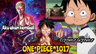 FULL SPOILER ONE PIECE 1017 - ZORO AKAN KEMBALI !!! | DF PALING BERBAHAYA !!! |FULL SPOILER OP 1017