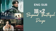 [Japanese Movie] 18×2 Beyond Youthful Days | ENG SUB