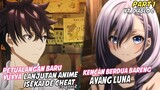 Yuuya Kencan Bareng Luna Dan ketemu Monster || Lanjutan Anime Isekai De Cheat Skill
