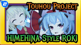 [Touhou Project/MMD/Dancin] HIMEHINA Style/ROKI/ Model Changed_2