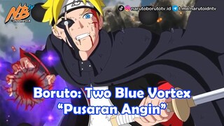 Boruto: Two Blue Vortex - Pusaran Angin