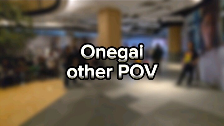 Onegai other POV