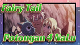 [Fairy Tail] Potongan 4 NaLu