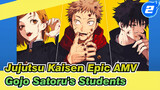 Jujutsu Kaisen Epic AMV
Gojo Satoru's Students_2