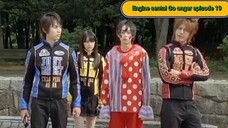 Engine sentai Go onger episode 19