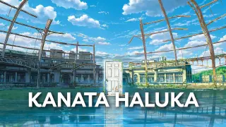 【Vietsub】KANATA HALUKA「カナタハルカ」RADWIMPS『Suzume no Tojimari / すずめの戸締まり』