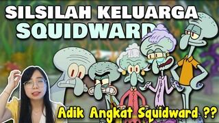 Silsilah Keluarga Squidward | Ternyata Leluhur Squidward itu Dinosaurus ??