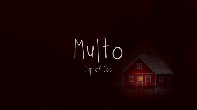 Multo- Cup of joe Song lyrics