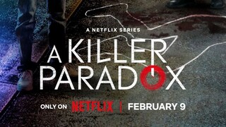 ENG SUB - A Killer Paradox 2024 S01 EP1
