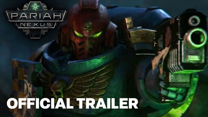 Watch For Free   Warhammer 40,000_ Pariah Nexus Animated Trailer Link In Description