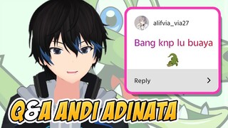 Kenapa Andi Adinata BUAYA?  - TANYA JAWAB VTUBER part 7