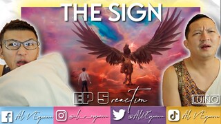 THE SIGN EP 5 REACTION