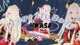 HWASA - " I LOVE MY BODY " [MMD]