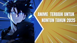 Anime Terbaik Untuk Di Nonton Tahun 2025