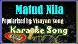 Matud Nila/Karaoke Version/Karaoke Cover