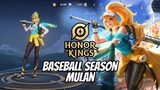 Honor of Kings: Hua Mulan SKIN BASEBALL SEASON !!!