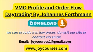 VMO Profile and Order Flow Daytrading By Johannes Forthmann