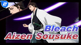 [Bleach] Aizen Sousuke - In the Name of Father_2