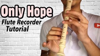 ONLY HOPE (Flute Recorder Tutorial with  Letter Notes and Lyrics) By Mandy Moore
