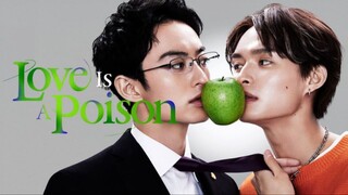 Love Is A Poison Episode 8 English Subtitle