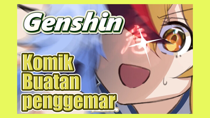 [Genshin, Buatan penggemar] Komik Buatan penggemar Genshin