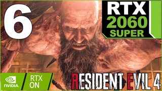 RESIDENT EVIL 4 Remake RTX 2060 Super Gameplay Walkthrough Chapter 6 High Settings Ray Tracing High