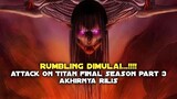 [ Resmi ] ini dia jadwal rilis Attack On Titan final season part 3 🥳
