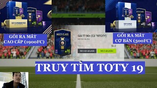 Test Gói ra mắt TOTY 19 cao cấp và gói TOTY 19 cơ bản!