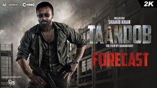 Taandob (2025) | Movie Teaser 1080p Bangla | Shakib Khan,Jaya Ahsan,Sabila Nur | Movie Tech 3.0