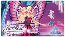 Barbie™: Mariposa và Những người bạn tiên bướm của cô (2008) | Trọn Bộ | Thuyết Minh Tiếng Việt