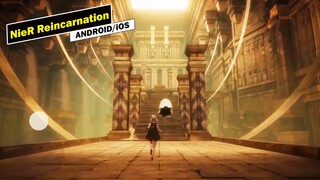 NieR Re [in] carnation Android Gameplay Walkthrough  - Part 1