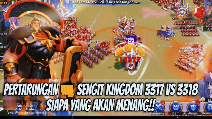 pertarungan sengit KVK 1 KINGDOM 3317 VS 3318 !! SIAPA YANG AKAN JADI KINGDOM TERKUAT!! #3317 #3318